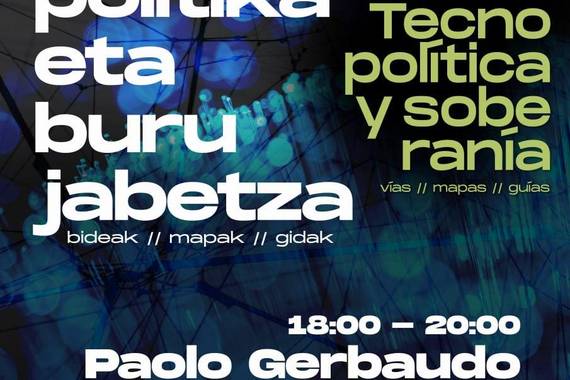 Teknopolitika eta burujabetza uztartzeko bideak, mapak, gidak