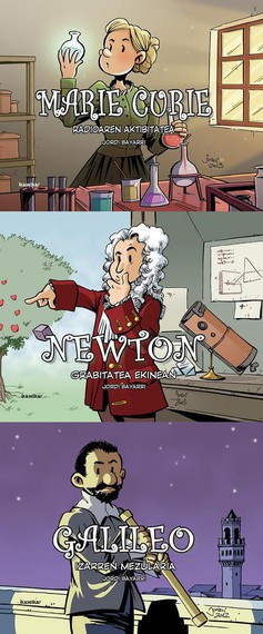 Jord Bayarrik haurrei zuzenduta egindako hiru zientzialariren komiki-biografiak euskaraz