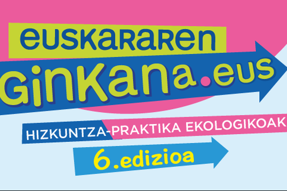 Martxan da Euskararen Ginkanaren 6. edizioa