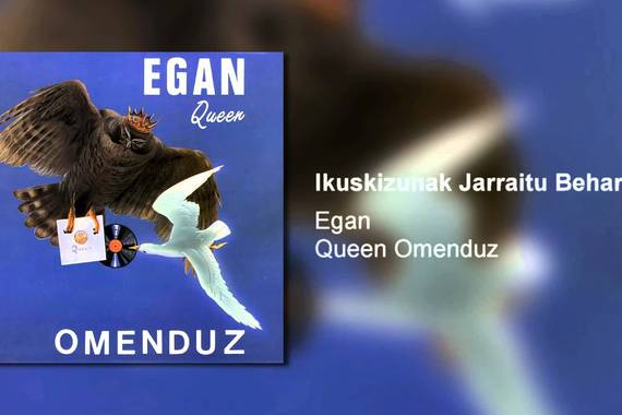 Queen omenduz, euskarazko bertsio mitikoak (Egan taldearenak)
