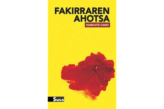 Podcast: Harkaitz Cano, Fakirraren Ahotsa